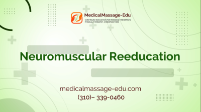 Neuromuscular Reeducation